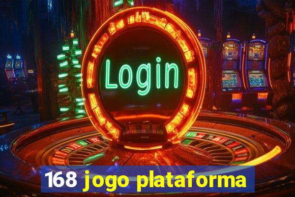 168 jogo plataforma